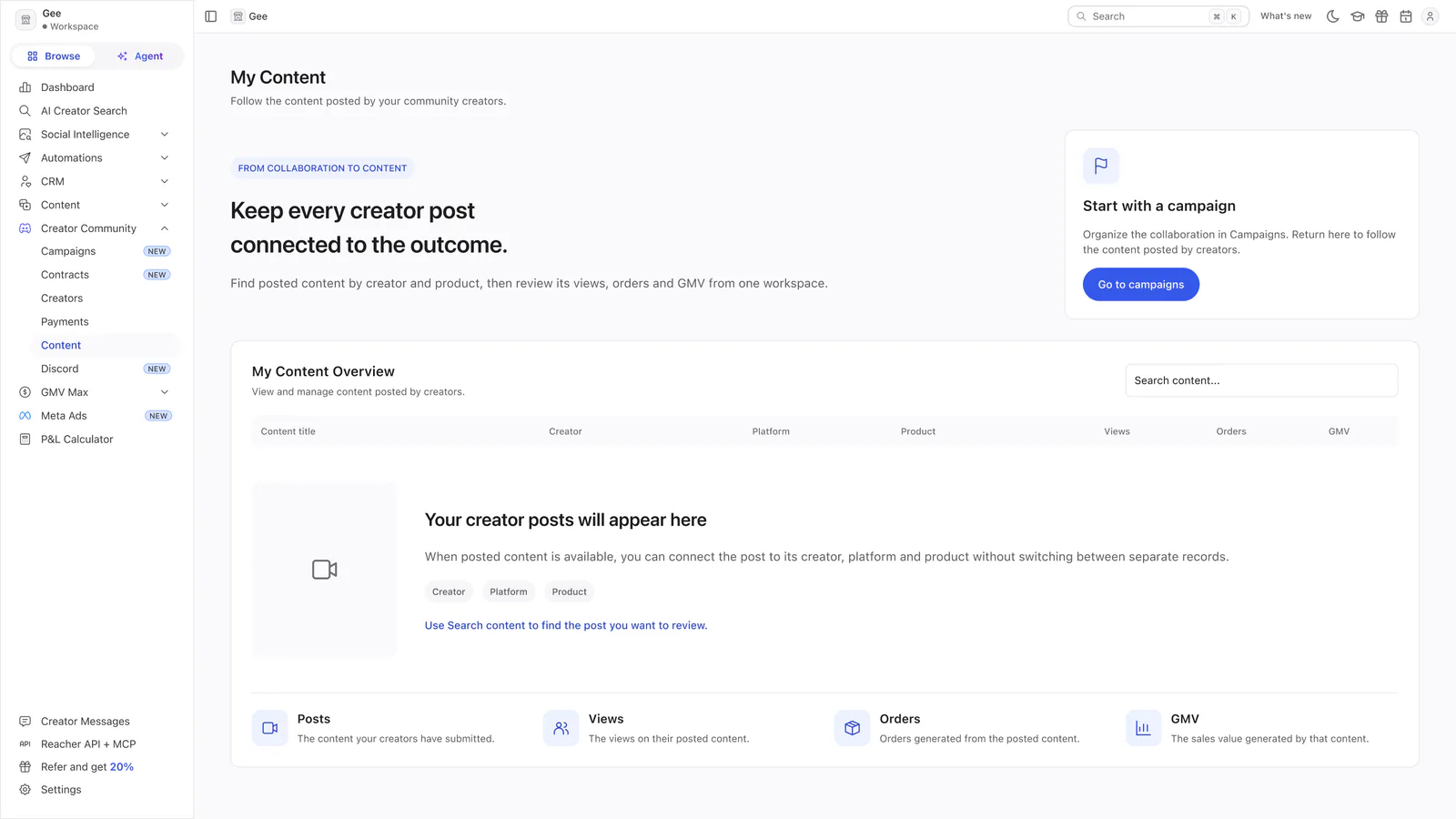Reacher’s Creator Community My Content page headed Keep every creator post connected to the outcome, with a Go to campaigns card and an empty table.