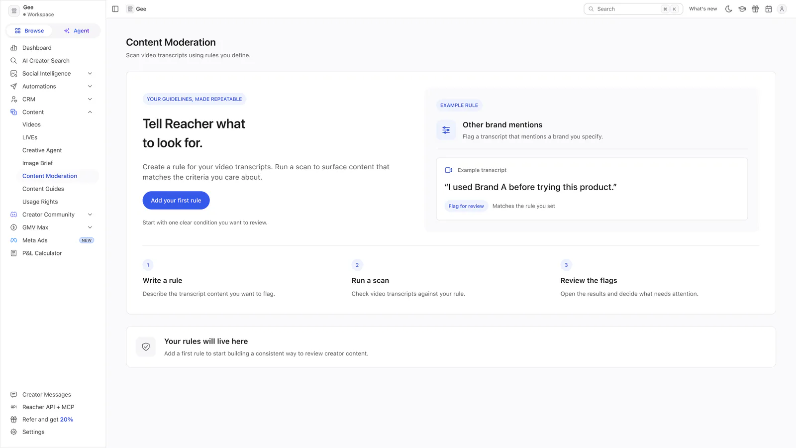 Reacher’s Content Moderation page headed Tell Reacher what to look for, with an example rule and a three-step sequence.