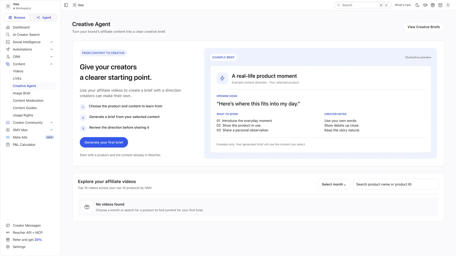 Reacher’s Creative Agent page on a first visit: the headline Give your creators a clearer starting point, a three-step introduction and an example creative brief above an empty video list.