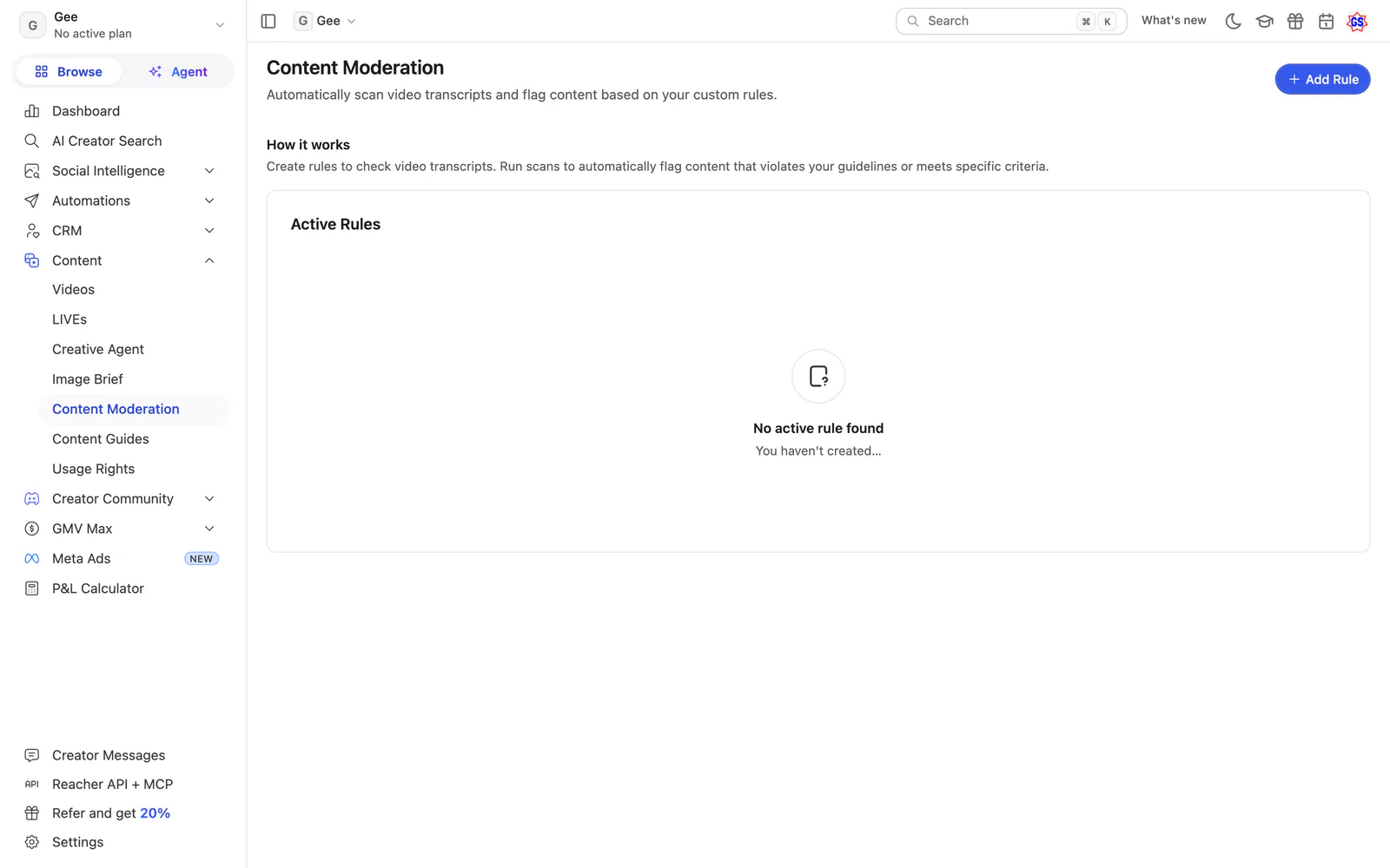 Reacher’s Content Moderation page today: an empty Active Rules list.