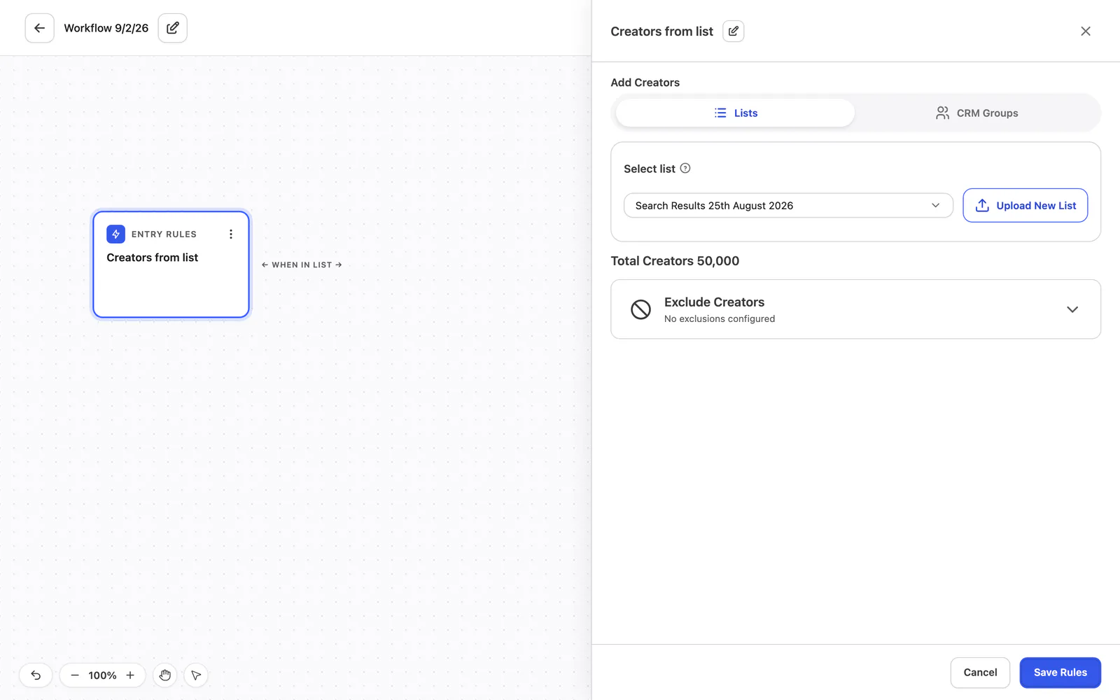 The entry rules panel open on the canvas, choosing a list, with the total number of creators and an Exclude Creators option.