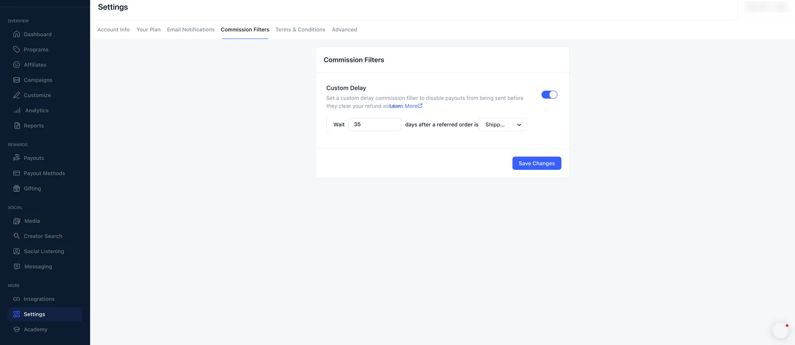 The Commission Filters tab of Settings: a Custom Delay card with a rule to wait 35 days after a referred order is shipped, and a Save Changes button.